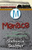 Menace by Stefania Shaffer